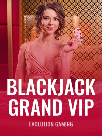 BLACKJACK GRAND VIP